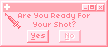 Are You Ready For Your Shot_